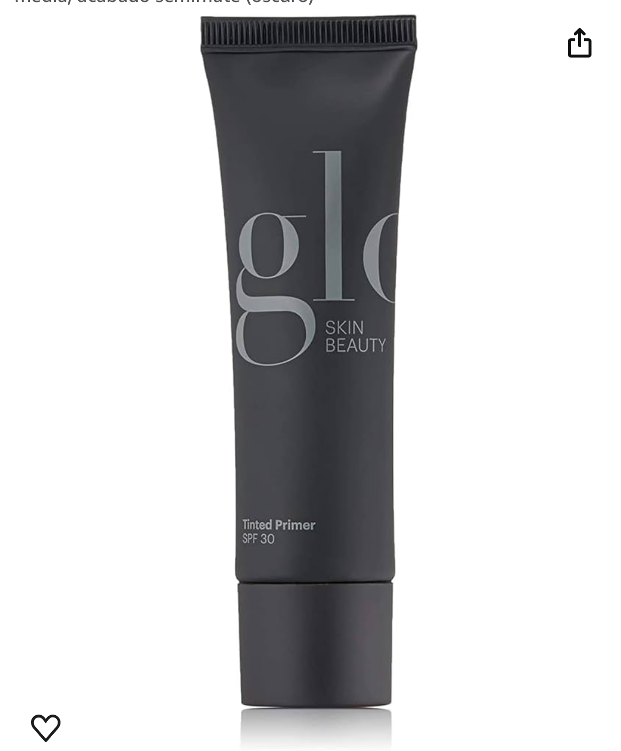 Tinted Primer SPF 30 de Glo Skin Beauty.